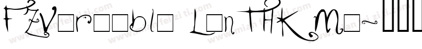 FZVariable LanTHK Me字体转换